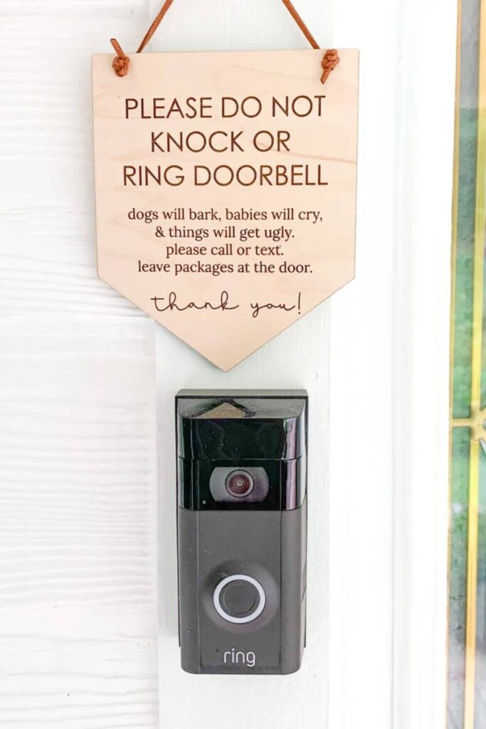 Please Do Not Knock or Ring Doorbell